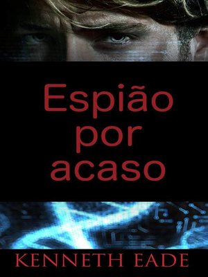 cover image of Espião por acaso